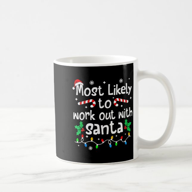 Most Likely To Work Out With Santa Christmas Match Kaffemugg (Höger)