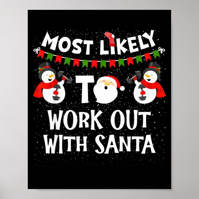 Most Likely To Work Out With Santa Family Christma Poster (Framsidan)