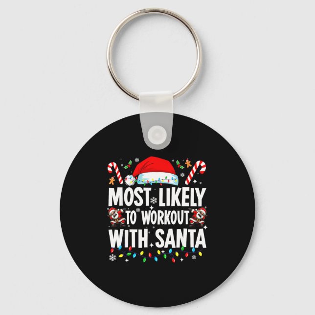 Most Likely To Work Out With Santa Funny Family Ch Nyckelring (Framsida)