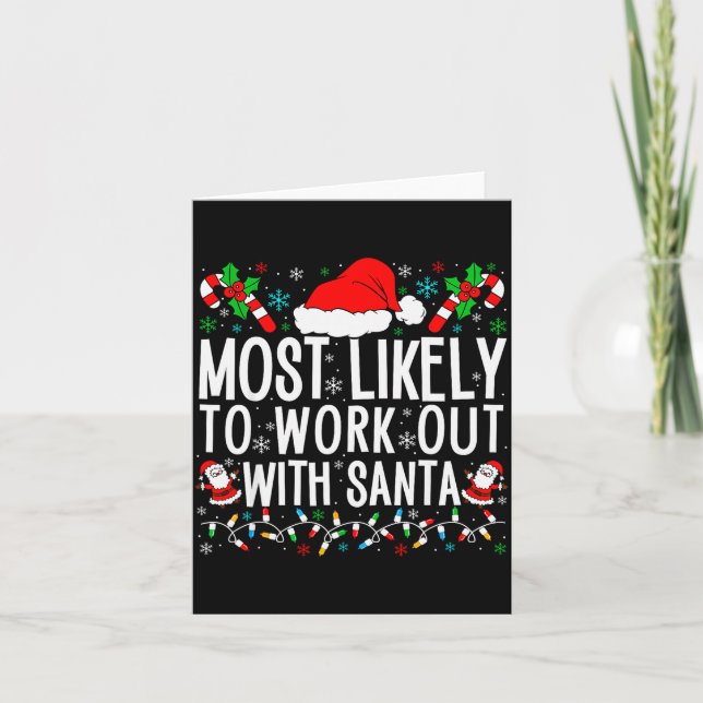 Most Likely To Work Out With Santa Matching Family Kort (Framsida)