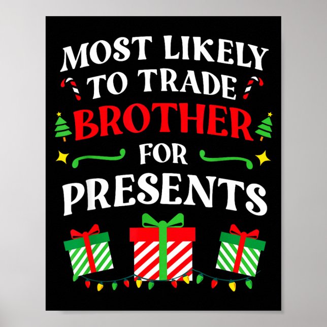 Most Likely Trade Brother Christmas Family Photo  Poster (Framsidan)