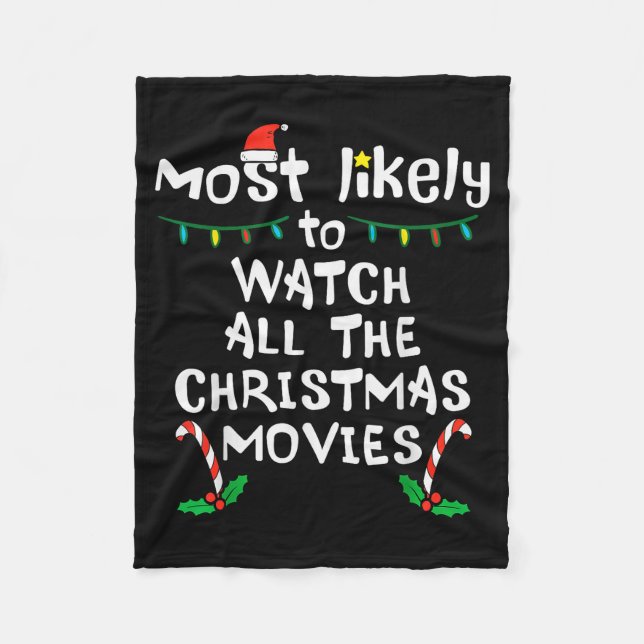 Most Likely Watch Christmas Movie Xmas Family Matc Fleecefilt (Framsidan)
