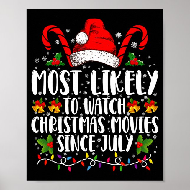 Most Likely Watch Christmas Movies Since July Xmas Poster (Framsidan)