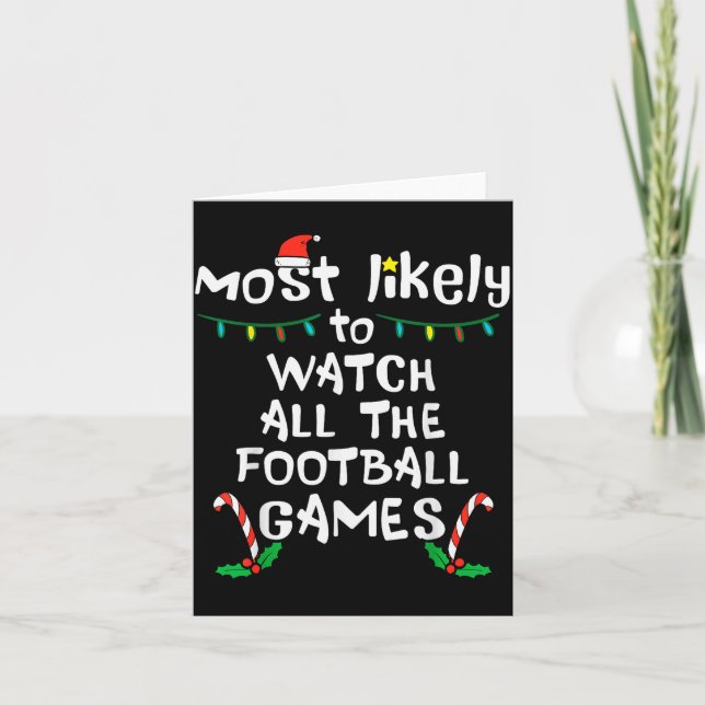 Most Likely Watch Football Christmas Xmas Family M Kort (Framsida)