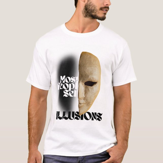 Most People Sell Illusions | Men’s T-Shirt (Framsida)