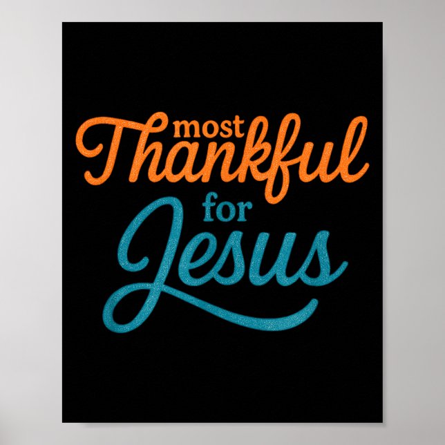 Most Thankful For Jesus Christian Thanksgiving  Poster (Framsidan)