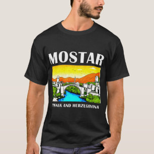 Mostar Bosnien och Hercegovina T Shirt