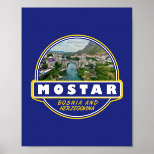 Mostar Bosnien och Hercegovina Travel Art Emblem Poster