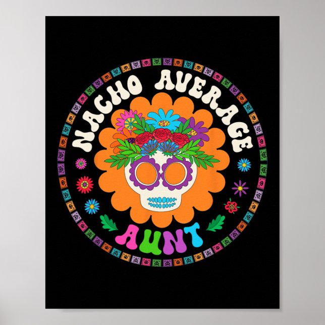 Moster Funny Meme som säger Nacho Average Moster C Poster (Framsidan)