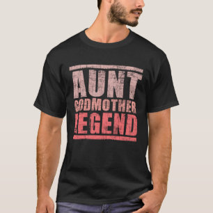 Moster Godmor Legend - New Promoted Aunty Auntie T Shirt