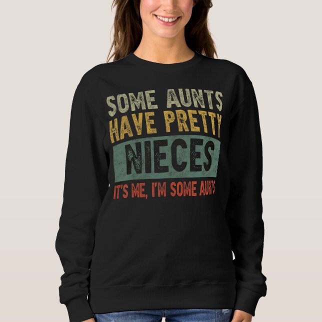 Moster har Söt Nieces... Jag är lite Aun. T Shirt (Framsida)