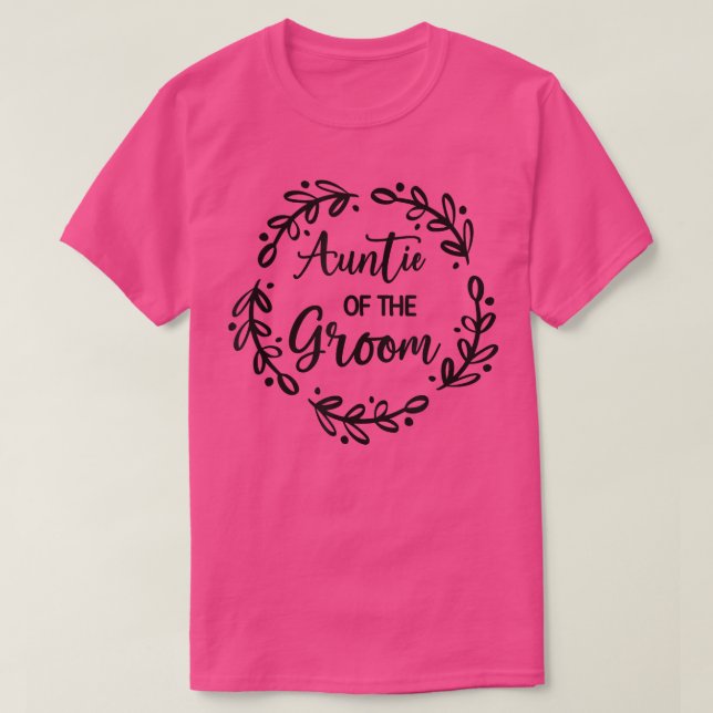 Moster i Groom Bröllopsdag Groom Party Auntie T Shirt (Design framsida)