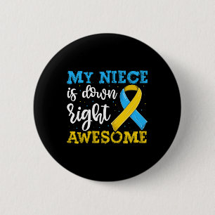 Moster i Trisomy Niece Down Syndrome Awareness Knapp