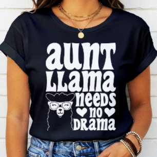 Moster Llama behöver ingen Drama Auntie Birthday F T Shirt