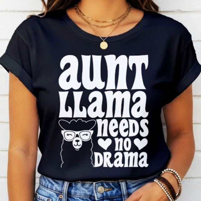 Moster Llama behöver ingen Drama Auntie Birthday F T Shirt (Skapare uppladdad)