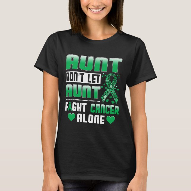 Moster ska inte låta Moster bekämpa Ensam för canc T Shirt (Framsida)