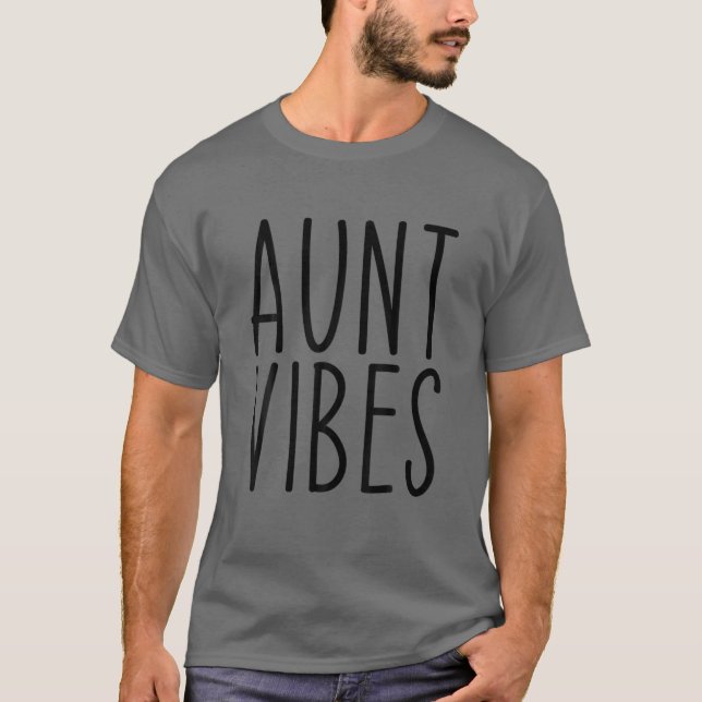 Moster Vibes Auntie Birthday T Shirt (Framsida)