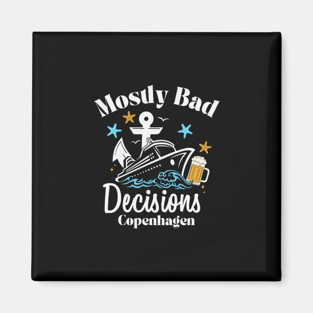 Mostly D Decisions Copenhagen Spring Break  Magnet (Framsidan)