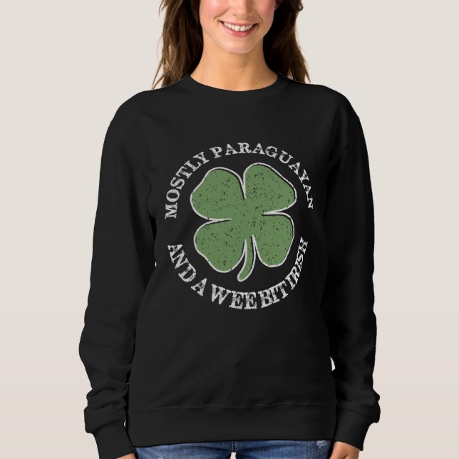 Mostly Paraguayan St Patricks Day Paraguayan Irish T Shirt (Framsida)