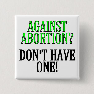 Mot abort? Ha inte en! Knapp