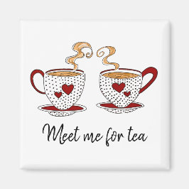 "Möt mig för te" magnet