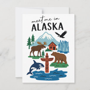 Möt mig i Alaska Vildmarkspresent Vykort