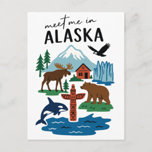 Möt mig i Alaska Vildmarkspresent Vykort