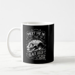 Möt mig i den svarta Backen i South Dakota Kaffemugg
