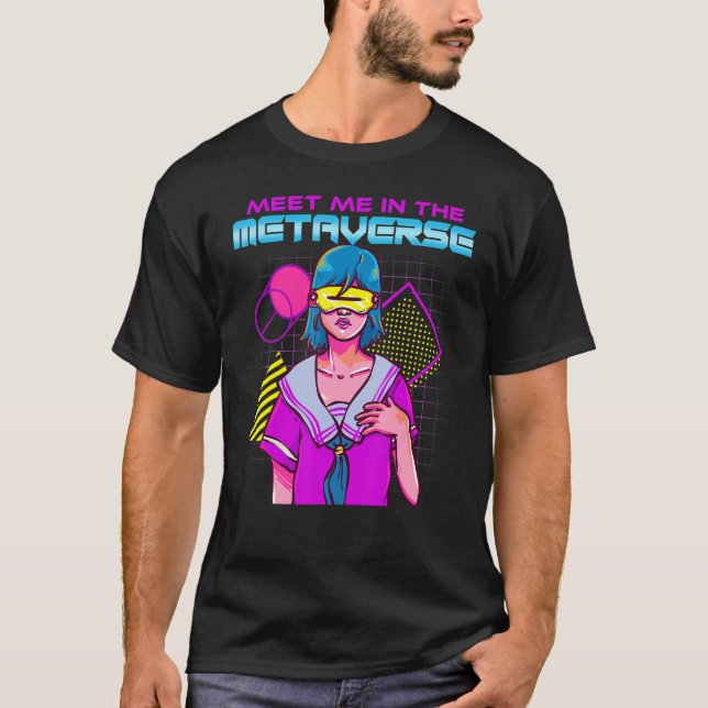 Möt mig i Metaverse Virtuell Reality Webben 3 0 Me T Shirt (Framsida)