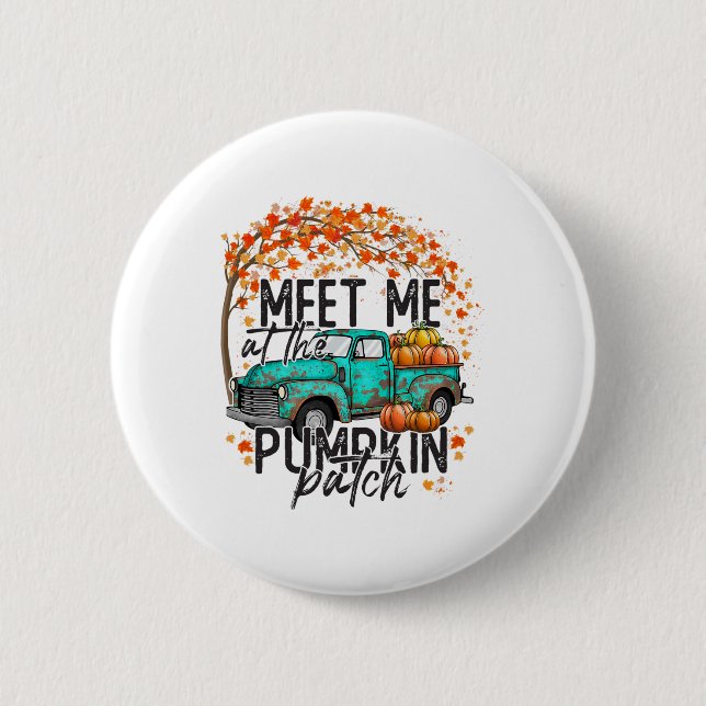 Möt mig på Pumpkin Patch-hösten Thanksgiv Knapp (Framsida)