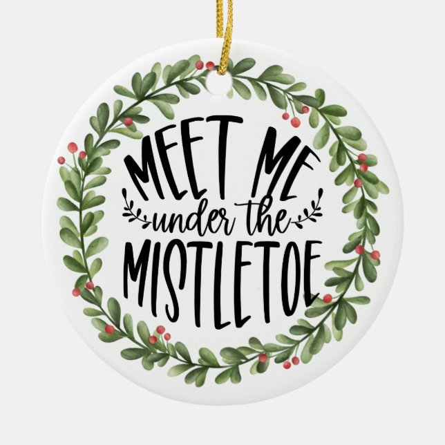 Möt mig under vattenutandningen Mistletoe Julgransprydnad Keramik (Framsidan)