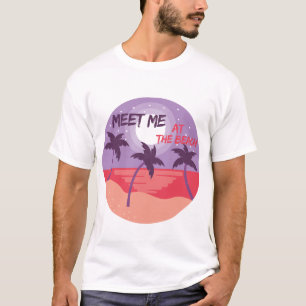 Möt mig vid Beach T Shirt