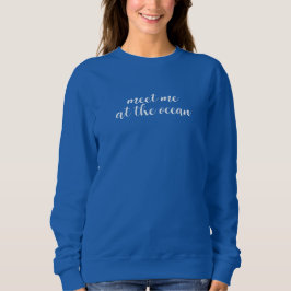 Möt mig vid havet | Present till födelsedagen med T Shirt