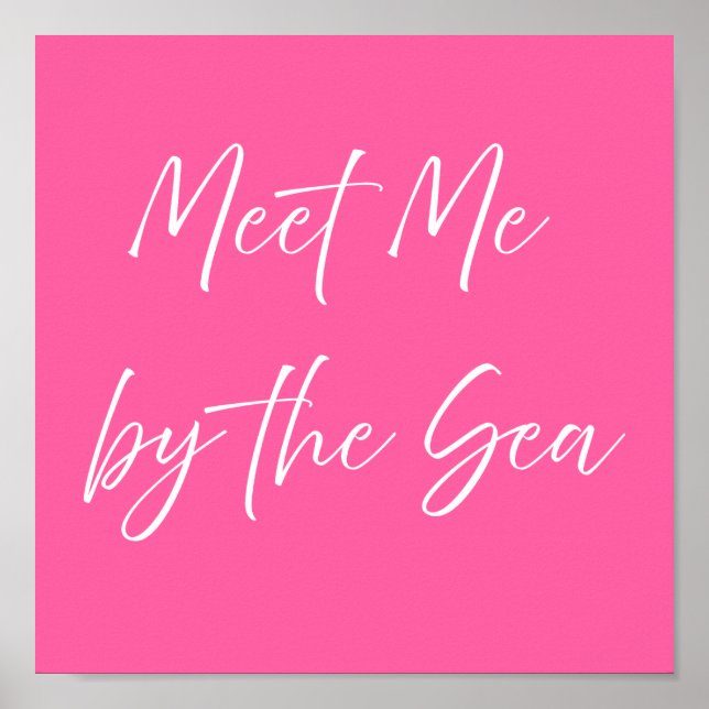 Möt mig vid havet Rosa Affisch | Preppy Kuststil (Framsidan)
