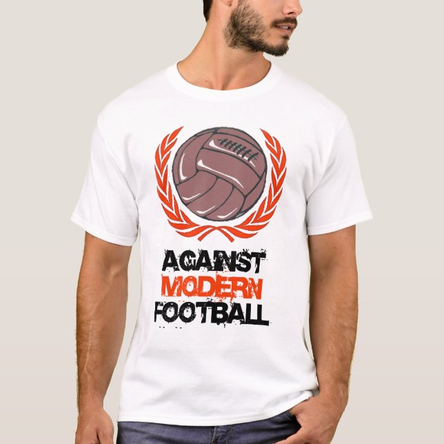 Mot modern fotboll T-Shirt (Framsida)