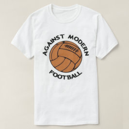 Mot modern fotbollsapparat t shirt
