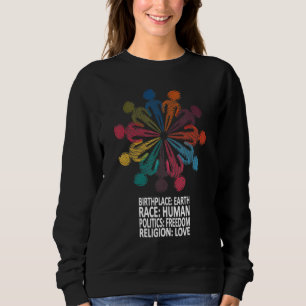 Mot rasism Politik Mänskliga Höger Human Kärlek Po T Shirt