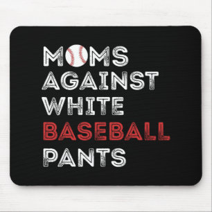 Mot White Baseball Byxor Funny Baseball Mamma Wo Musmatta