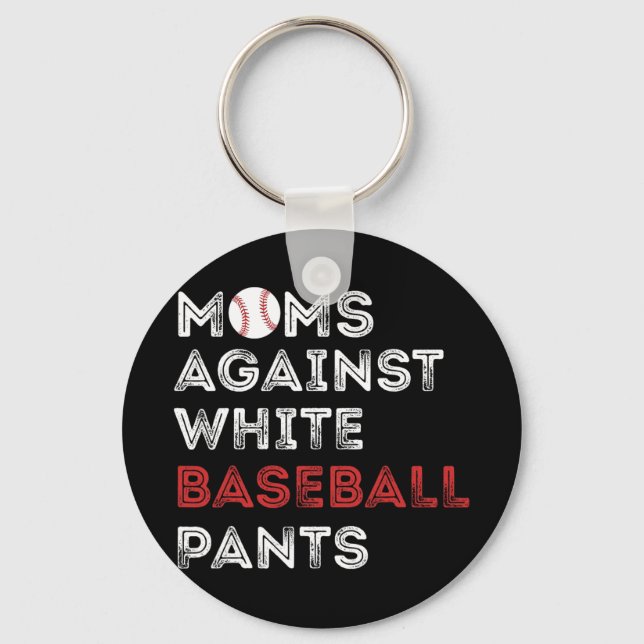 Mot White Baseball Byxor Funny Baseball Mamma Wo Nyckelring (Framsida)