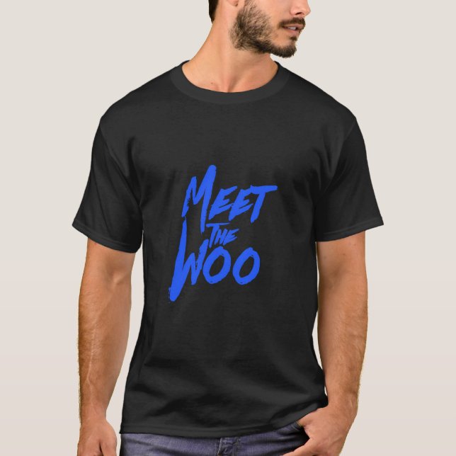 Möt Woo for Hip hop Music Fläkt Rap Lyrics T Shirt (Framsida)