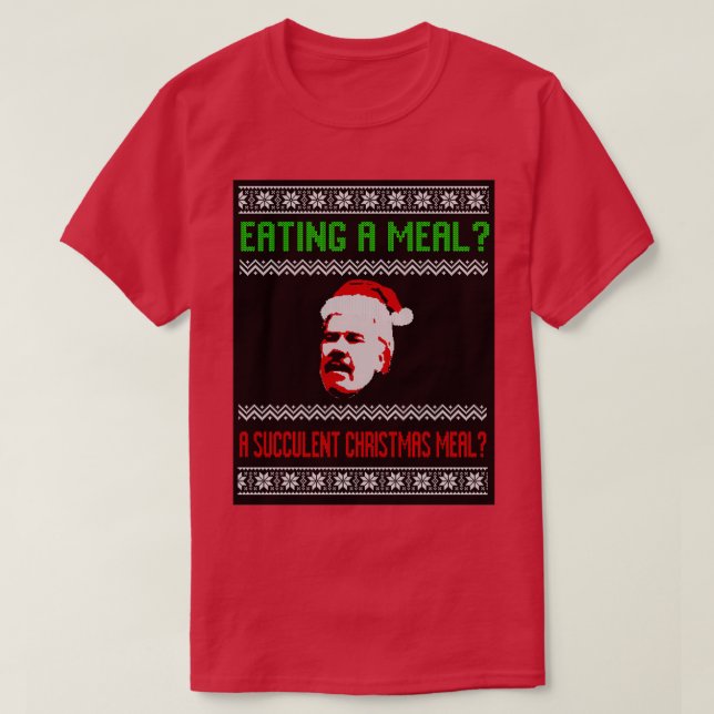 MÖTA EN MÅLTID EN SUCCULENT CHRISTMAS MEAL T SHIRT (Design framsida)