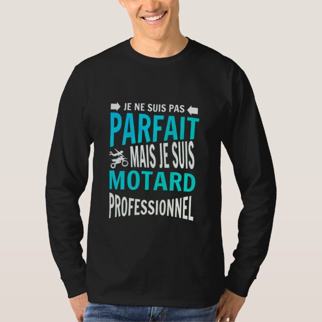 Motard professionnel cadeau pour motard t shirt (Framsida)