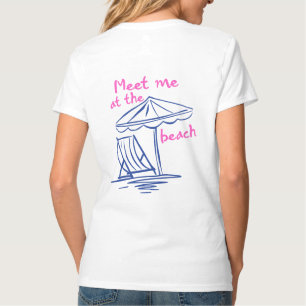Möte Med Mig Vid Stranden Sommar Vibes T Shirt