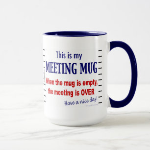 Möte Mugg Funny Kontors humor Coffee Mugg
