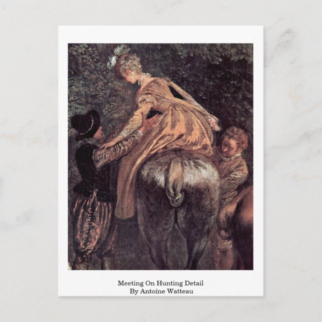 Möte om jaktdetaljer av Antoine Watteau Vykort (Framsida)