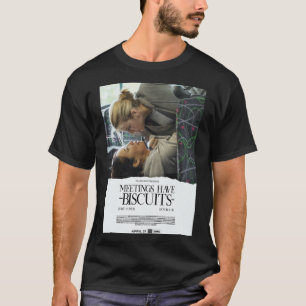 Möten har Biscuits 3 x 03 - Att döda Kväll T Shirt