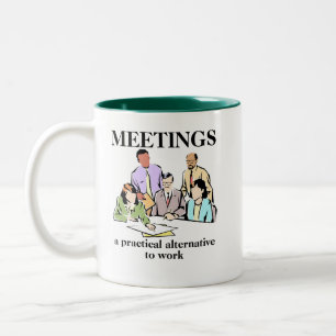 Möten Kontor Humor Arbetsplats Rolig Mugg