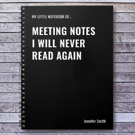 Mötesanteckningar som jag aldrig kommer att använd anteckningsbok