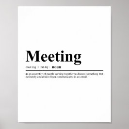 Mötesdefinition | Lustigt citat Poster