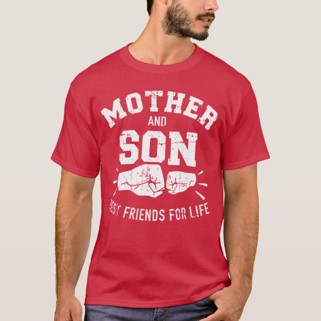 Mother and Son Best Friends for Life mom gift T Shirt (Framsida)